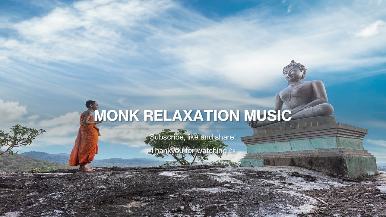 Monk Relaxation Mantraa Indian Monk S Prayer Himalayan Monk Music