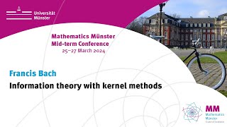 Francis Bach: Information theory with kernel methods