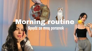 MORNING ROUTINE | PORANNA RUTYNA | spędzacie ze mna mój realistyczny poranek