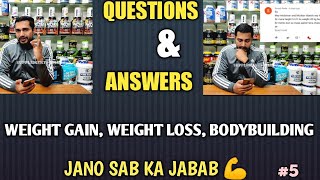 Sunday questions answers #5 | weight gain | weight loss | supplements villa family |
