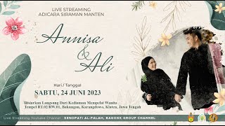 LIVE ADICARA SIRAMAN MANTEN | ANNISA \u0026 ALI | SABTU 24 JUNI 2023