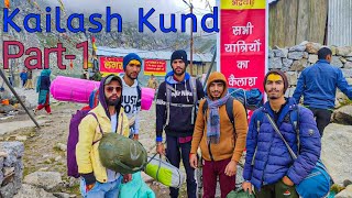 Kailash yatra bhaderwah 2022 (kablas) PART-1  ||Chattargala to holy kund||