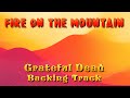 Fire On The Mountain » Backing Track » Grateful Dead