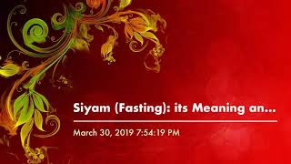 Siyam (Fasting): its Meaning and Conditions