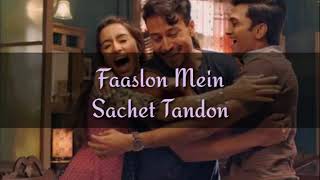 Faaslon Mein Lyrics Translation | Baaghi 3 | Sachet Tandon