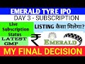 Emerald Tyre Ipo 🔴 Emerald Tyre Ipo Gmp Today 🔴Emerald Tyres Ipo Review 🔴 Emerald Tyre Manufacturers