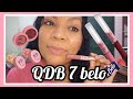 Testando coleção 7 BELO QUEM DISSE BERENICE || LANÇAMENTO