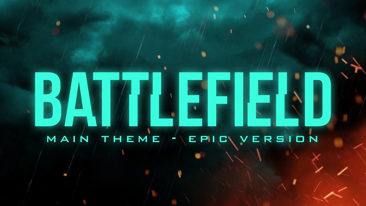 Battlefield Theme Epic Version Youtube Music