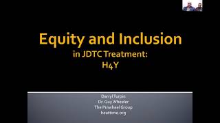 Tune-in Tuesday: Equity and Inclusion in JDTC Treatment