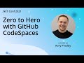 Zero to Hero with GitHub CodeSpaces