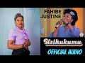 Usihukumu ( official Audio) - Fahibe Justine