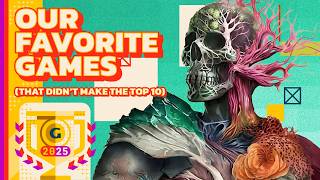 Our Favorite Games of 2025 (That Didnt Make Our Top 10)