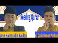 Al Qarie Kamarudin Zaidon and Al Qarie Numan Pimbayabaya #Alqarienumanpimbayabaya