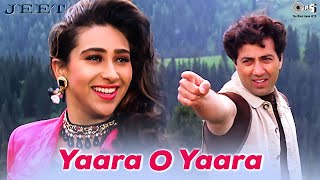 Yaara O Yaara | Jeet | Sunny Deol, Karisma Kapoor | Alka Yagnik & Vinod Rathod | 90's Love Hits