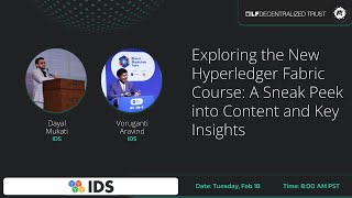 Explore the New Hyperledger Fabric Course: Sneak Peek into Content \u0026 Insights