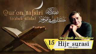 #Ramazon_tuhfasi | Qur'on tafsiri - Hijr surasi (Afzal Rafiqov ijro etadi)