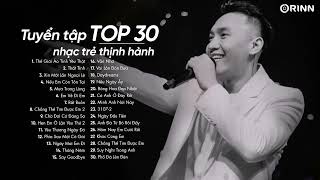 Thế Giới Ảo Tình Yêu Thật, Thất Tình - Top 30 Ca Khúc Triệu View ~ Liên Khúc Nhạc LOFI Hay Nhất