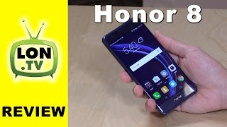 Honor 8 Review - Dual Camera Android Smartphone from Huawei