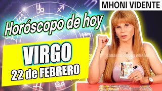 CONOCERÁS EL AMOR 💚 💙  MHONI VIDENTE ❤️ Horóscopo de hoy VIRGO 22 de FEBRERO 2022💙  Horóscopo diario