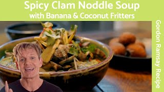 Gordon Ramsay's Spicy Clam Noodle Soup Recipe - Delicious \u0026 Easy to Make!