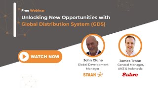 STAAH Webinar Unlocking New Opportunities with Global Distribution System GDS by STAAH \u0026 Sabre