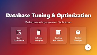 Database Tuning & Optimization: Boost Performance for Beginners