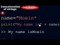How to concatenate strings in Python - Concatenation of strings - Python by #Moein