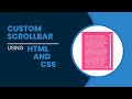 How to Build a Custom Scrollbar with HTML & CSS