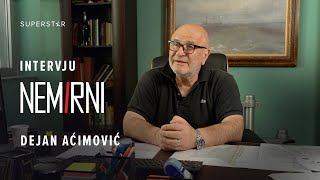 NEMIRNI I DEJAN AĆIMOVIĆ INTERVJU