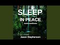 Sleep in Peace Guided Meditation