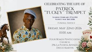 The Funeral Service of Patrick “Tuckey” Trumpet
