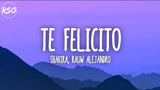 Shakira, Rauw Alejandro -Te Felicito (Letra/Lyrics)