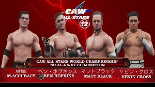 CAW All Stars 12 (Day 2)