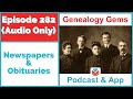 Episode 282 - Newspapers and Obituaries for Genealogy