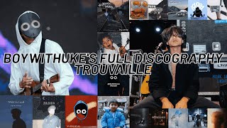 Trouvaille  - BoyWithUke Discography