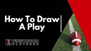 How To Draw A Play On FirstDown PlayBook