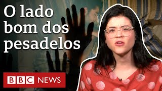 Processando traumas: o lado bom dos pesadelos