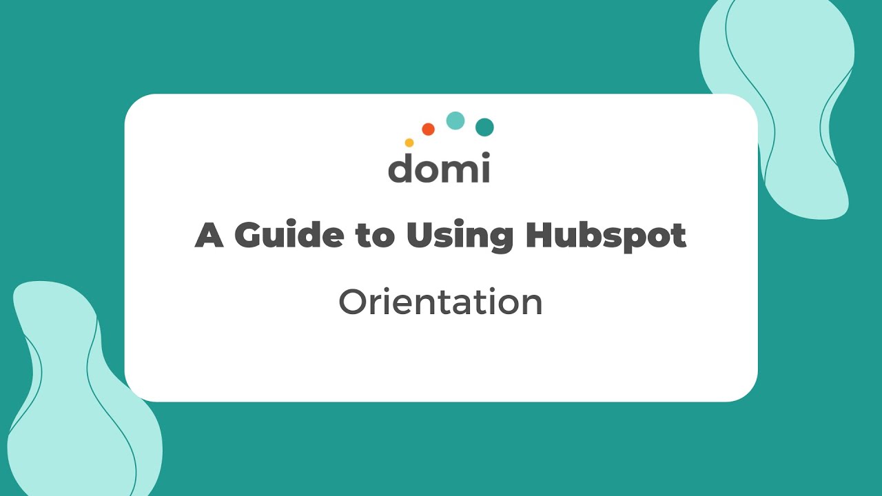 A Guide To Using Hubspot - YouTube