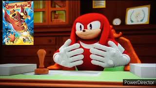 Knuckles Approve (Almost) Every Sony Pictures Animation Movie So Far (My Version)