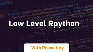 Low level rpython