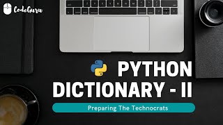 Best Python Tutorial in Hindi | Dictionary in python Part-2| Tutorial 14-For beginners | CodeGuru