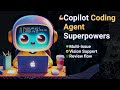 Copilot Coding Agent - Assign Multiple Issues, Use Vision, & Approvals