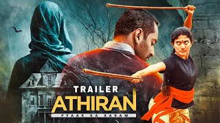 Athiran Hindi Trailer | Best Thriller Movie | Fahad Fassil, Sai Pallavi | Releasing Tomorrow