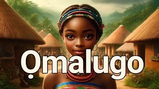 Omalugo #africanfolktales #africanfolklore #fyp #Igbo #folklore  #folktales