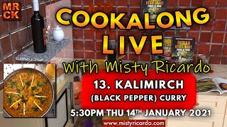 Cookalong Live with Misty Ricardo | 13. Kalimirch (Black Pepper) Curry