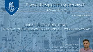 Renta z tytułu niezdolności do pracy - warunki i wymiar (ubezpieczenia społeczne - ćwiczenia 9)