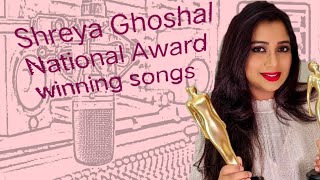Shreya Ghoshal National Award winning songs