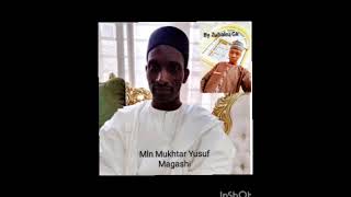 Muktar Yusuf Magashi-Hulafa Part 2