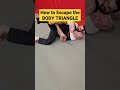 How to Escape the BODY TRIANGLE  #bjj #grappling #jiujitsu