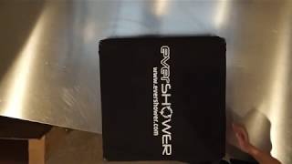 Evershower unboxing